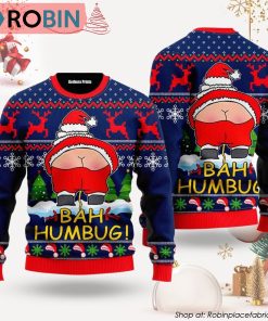 Santa Funny Bah Humbug Ugly Christmas Sweater