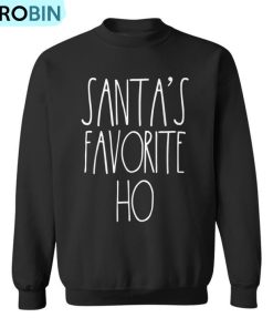 Santa’s Favorite Ho Matching Christmas For Couples Ugly Christmas Sweatshirt Santa’s Favorite Ho Matching Christmas For Couples Ugly Christmas Sweatshirt