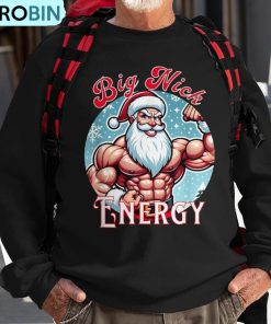 santas-swole-patrol-big-nick-energy-fun-christmas-ugly-christmas-sweatshirt-1