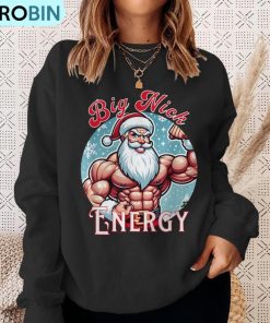 santas-swole-patrol-big-nick-energy-fun-christmas-ugly-christmas-sweatshirt-4