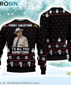 Smokey And The Bandit Merry Christmas To All You Sumbitches Ugly Christmas Ugly Sweater 3D Printed