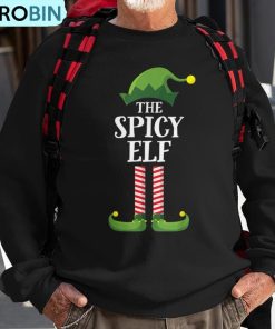 spicy-elf-matching-family-group-christmas-party-elf-ugly-christmas-sweatshirt-1