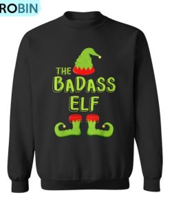 The Badass Elf Matching Group Christmas Costume Ugly Christmas Sweatshirt