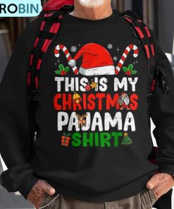 this-is-my-christmas-pajama-christmas-ugly-christmas-sweatshirt-1