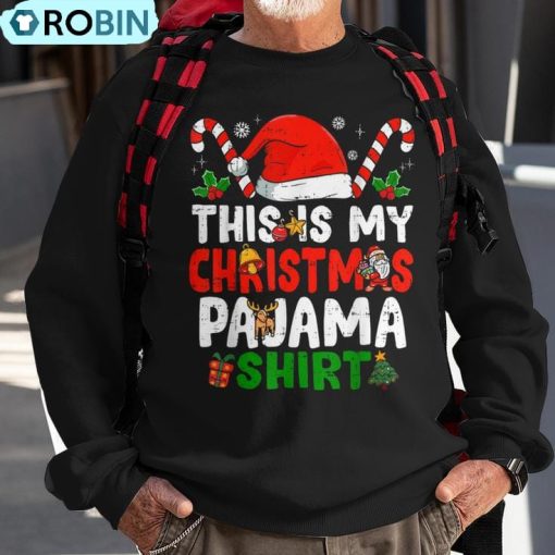 This Is My Christmas Pajama Christmas Ugly Christmas Sweatshirt