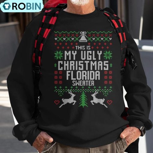 This Is My Ugly Christmas Florida Sweater Xmas Ugly Christmas Sweatshirt