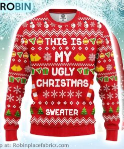 This Is My Ugly Christmas SweaterAmazing Gift Idea Ugly Christmas Sweater This Is My Ugly Christmas SweaterAmazing Gift Idea Ugly Christmas Sweater