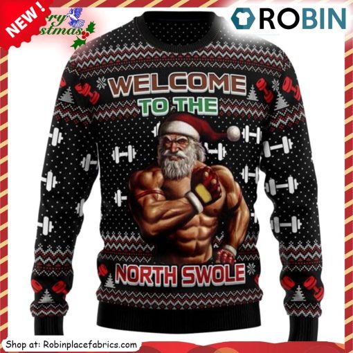 Welcome To The North Swole Ugly Christmas Sweatshirt, Sweater