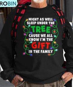 xmas-family-christmas-might-as-well-sleep-under-tree-ugly-christmas-sweatshirt-1