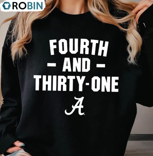 4th And 31 Shirt, Alabama Trendy Tee Tops Unisex T Shirt
