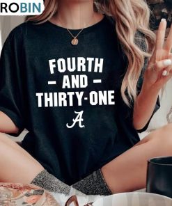 4th And 31 Shirt, Alabama Trendy Tee Tops Unisex T Shirt