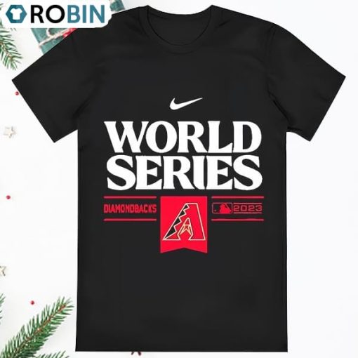 Arizona Diamondbacks Nike 2023 World Series Team Logo T Shirt