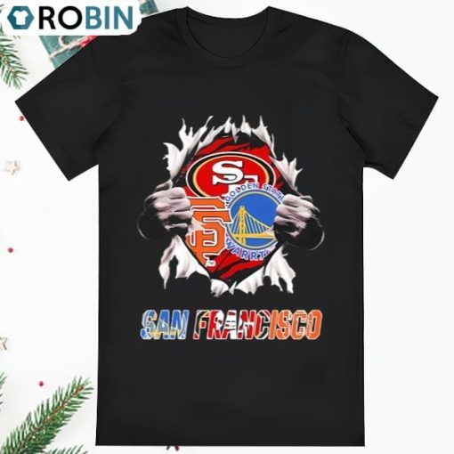 Blood Inside Me San Francisco 49ers And San Francisco Giants And T Shirt