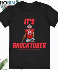 Brock Bowers Its Brocktober T Shirt