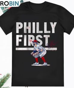 Bryce Harper Philly First Signature Shirt