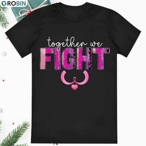 Caterpillar Together We Fight Shirt Pink Ribbon Breast Cancer T Shirt