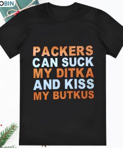 Chicago Bears Packers Can Suck My Ditka T Shirt