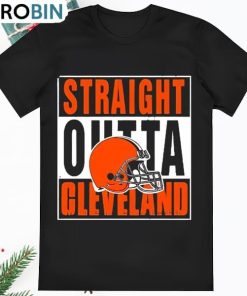 Cleveland Browns Straight Outta Cleveland Shirt