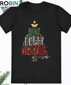 Dolly Parton Holly Dolly Christmas Dolly Parton T Shirt