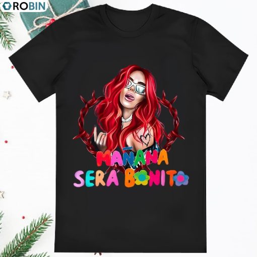 Funny Karol G Tour Karol G Manana Sera Bonito Shirt