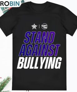Houston Astros Stand Against Bullying Spirit Day Shirt