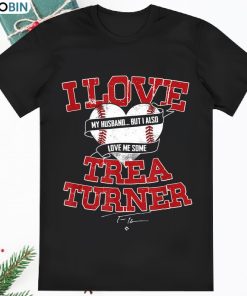 I Love Trea Turner T Shirt