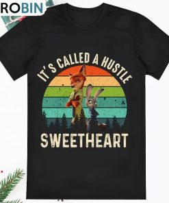 Its Called A Hustle Sweetheart Vintage T Shirt