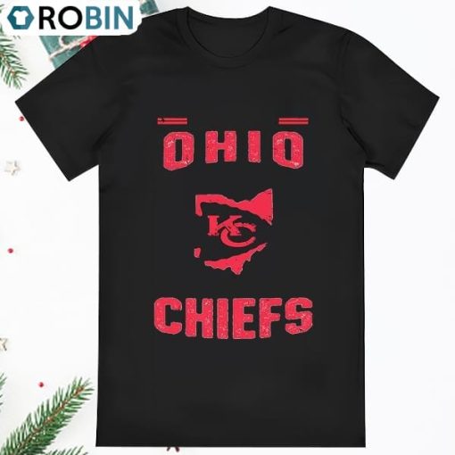 Kansas City Chiefs I May Live In Ohio But On Gameday My Heart And T Shirt