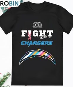 Los Angeles Chargers Crucial Catch Intercept Cancer Fight Like A T Shirt Los Angeles Chargers Crucial Catch Intercept Cancer Fight Like A T Shirt