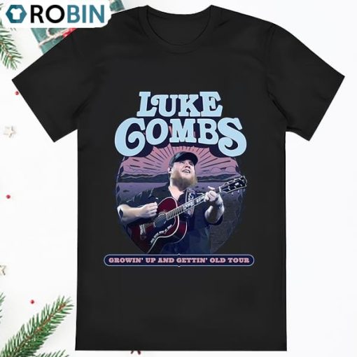 Luke Combs Growin Up And Gettin Old Tour 2024 Shirt