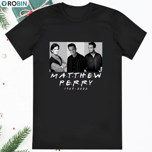 Matthew Perry Shirt Chandler Bing T Shirt