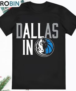 Nba Dallas Mavericks Dallas In Shirt