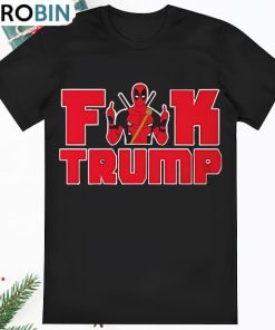 Official Deadpool Fuck Trump T Shirt