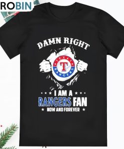 Official blood Inside Me Damn Right I Am A Texas Rangers Fan Now T Shirt