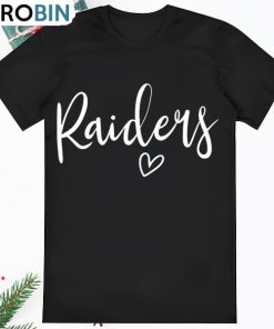 Raiders High School Raiders Sports Teams Raiders T Shirt