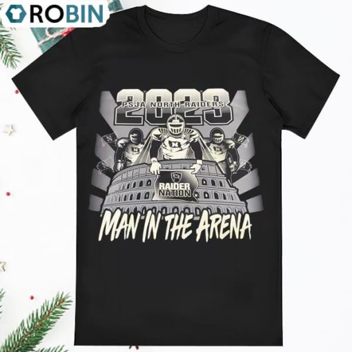 Raiders Man In The Arena Shirt