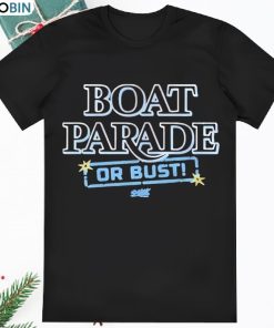 Tampa Bay Rays Boat Parade Or Bust Playoff Time T Shirt