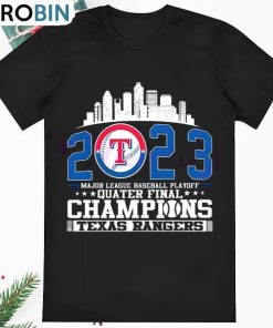 Texas Rangers Major League Baseball Playoff Quarter Final T Shirt