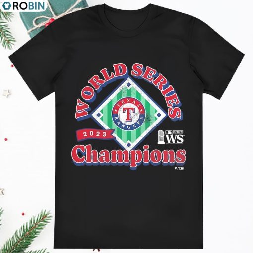 Texas Rangers World Series 2023 Champions 2023 WS Shirt