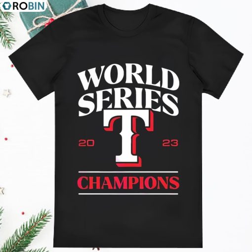 Texas Rangers World Series Champions Signature 2023 Shirt
