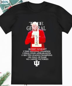 The General Bobby Knight  3 Time Nationnal Champion Shirt