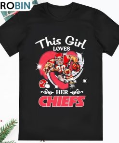 This Girl Love Her Kansas City Chiefs Mascot Shirt