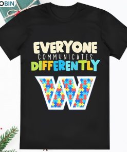 Washington Commanders Everyone Communicates Differently Shirt