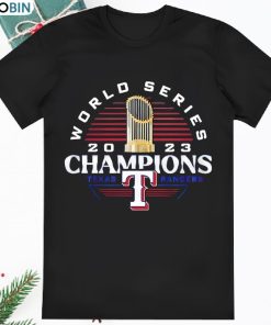World Series 2023 Champions Texas Rangers Shirt