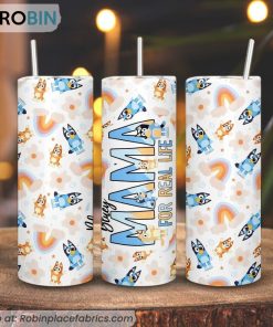 Bluey Mama For Real Life 3D Printed Skinny Tumbler, Bluey Mom Tumbler