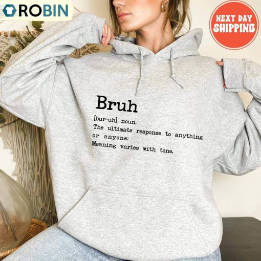 Bruh Definition Shirt, Bruh Formally Known As Mom Unisex Shirt