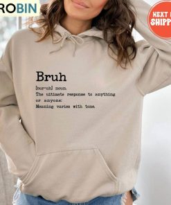 Bruh Definition Shirt, Bruh Formally Known As Mom Unisex Shirt