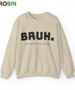 bruh-formally-known-as-mom-shirt-mom-vintage-unisex-shirt