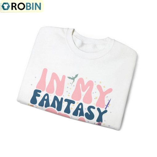 Cool Design In My Fantasy Era Sweatshirt, Pullover Sweatshirt Unisex Hoodie