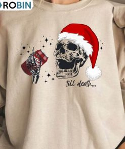 Dr Pepper Shirt, Till Death Unisex Hoodie Crewneck Sweatshirt